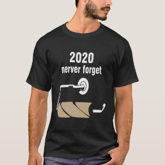 Nooit vergeten 2020 quarantaine gezichtsmaskers Gr T-shirt