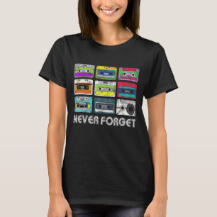 Nooit vergeten Cassettes Retro  jaren '90 Muziek T-shirt