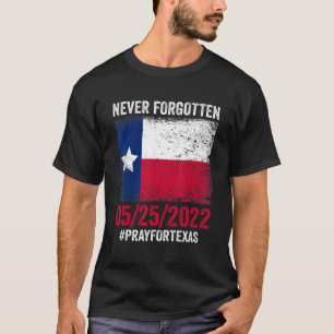 Nooit vergeten gebeden voor Texas Flag Support T-shirt