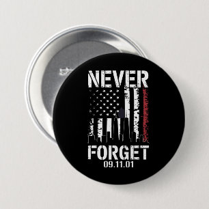 Nooit vergeten Herdenkingsdag 11 september 2001 Ronde Button 7,6 Cm