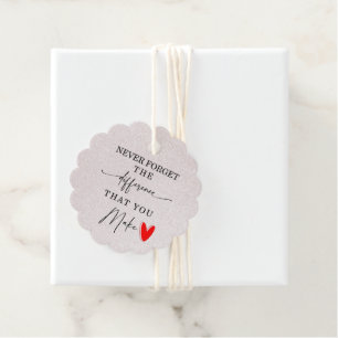 Nooit Vergeten Het Verschil Dat Je Maakt Cadeautag Bedankjes Labels