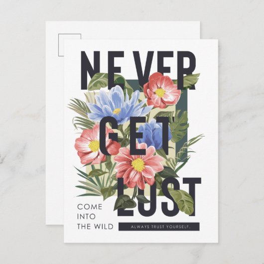 Nooit verloren Floral Slogan krijgen Briefkaart (Voorkant / Achterkant)