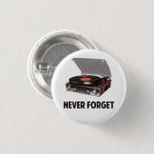 Nooit vinylrecordspelers vergeten ronde button 3,2 cm (Voorkant /achterkant)