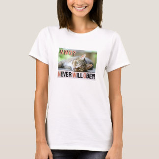 Nooit zal gehoorzamen (licht) T-shirt