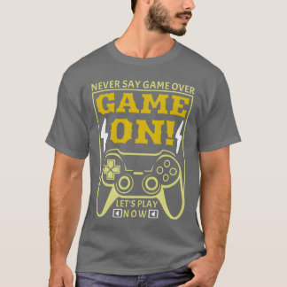 Nooit zeggen game over game op videogame console m t-shirt