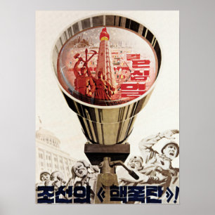 Noord-Korea Nuclear Bomb! Propaganda voor het Kore Poster