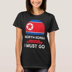 Noord-Korea roept dat ik moet gaan erfgoed Noord-K T-shirt