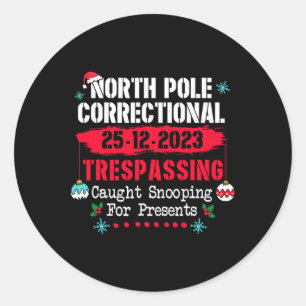 Noordpool Correctionele Trespassing gevangen Snoop Ronde Sticker