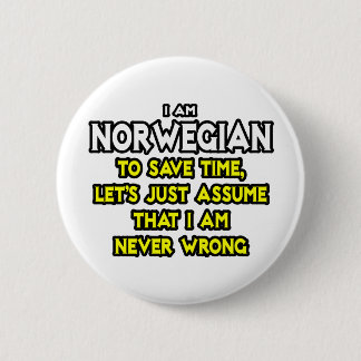 Noors...neem aan dat ik nooit ongelijk heb ronde button 5,7 cm