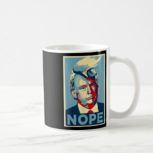 Nope, Anti Trump T-shirt _ Trump Hair Koffiemok