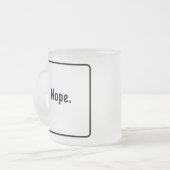 NOPE Bevroren Mok (Voorkant links)