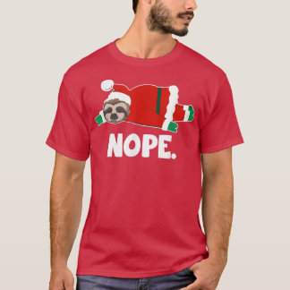 Nope Funny Sloth Santa Claus Lazy niet vandaag Chr T-shirt