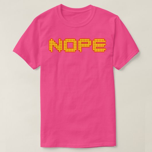 Nope Funny T-shirt (Design voorkant)