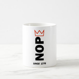 NOPE. Geen koningen. Koffiemok