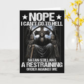 Nope I Can't Go To Hell Satan Still Has Restrainin Kaart (Gele Bloem)