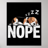 Nope Lazy Beagle Poster (Voorkant)
