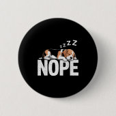 Nope Lazy Beagle  Ronde Button 5,7 Cm (Voorkant)