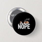 Nope Lazy Beagle  Ronde Button 5,7 Cm (Voorkant /achterkant)