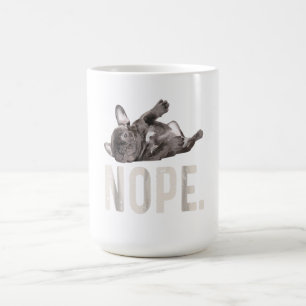 Nope Lazy French Bulldog Lover Gift Koffiemok