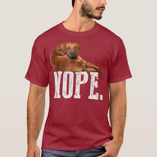 Nope Lazy Rhodesian Ridgeback Hondenliefhebber Gif T-shirt (Voorkant)