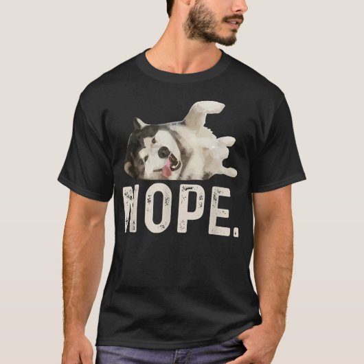 Nope Lazy Siberian Husky T-shirt (Voorkant)