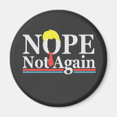 Nope niet opnieuw grappig presidentschap Republike Magneet (Voorkant)