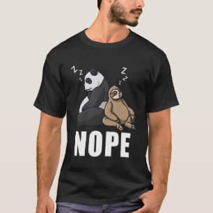Nope niet vandaag Sloth Vrouwen Kinderen Mannen Ch T-shirt
