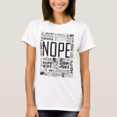 Nope Nope Nope ! T-shirt - chaque Nope simple ! (Devant)