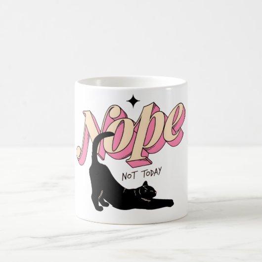 Nope Not Today Cat Mug – Funny Cat Coffee Cup (Centre)