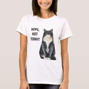 Nope not Today Grapny Cat Grouchy Grumpy T-shirt