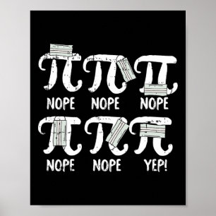 Nope Pi Day Funny Face Mask Teacher Quaran Poster