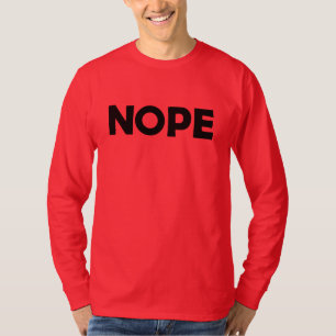 NOPE T-Shirt
