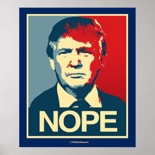 NOPE TRUMP POSTER (Voorkant)