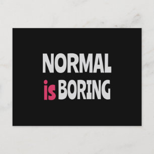 Normaal is Boring Briefkaart