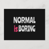 Normaal is Boring Briefkaart (Voorkant)