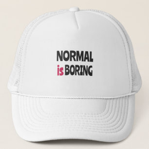 Normaal is Boring Trucker Pet