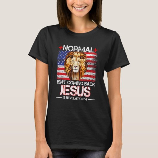Normaal komt Jezus niet terug is onthulling 14 T-shirt (Voorkant)