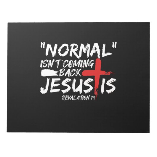 Normaal komt niet terug, maar Jezus is rebellie.p Notitieblok (Voorkant)