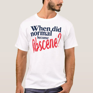 Normaal vs. obsceen T-shirt