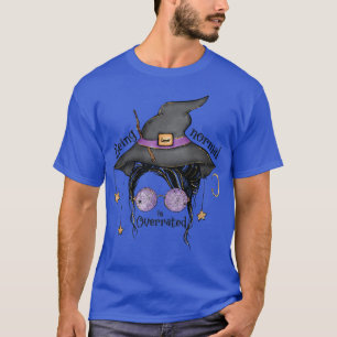 Normaal zijn is overschatte Halloween Messy Bun Wi T-shirt