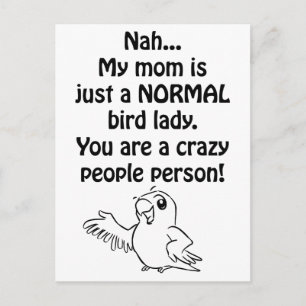 Normal Bird Lady Briefkaart
