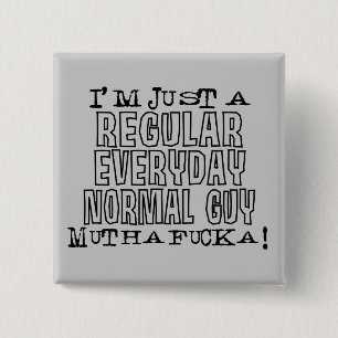 Normal Guy Vierkante Button 5,1 Cm