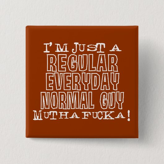 Normal Guy Vierkante Button 5,1 Cm (Voorkant)