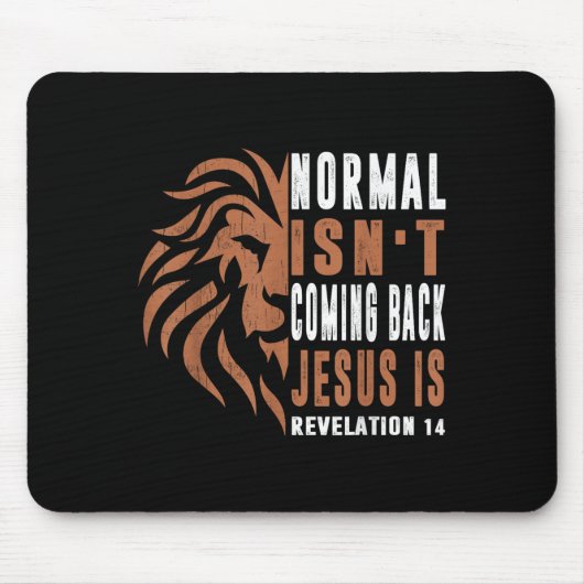 Normal Isnt Coming Back Jesus Is Dad Men Religious Muismat (Voorkant)