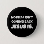 NORMAL NE REVIENT PAS JÉSUS. BADGES (Devant)