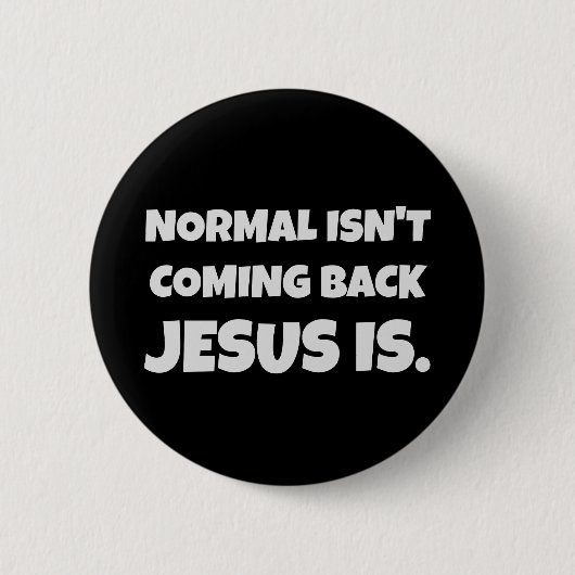 NORMAL NE REVIENT PAS JÉSUS. BADGES (Devant)