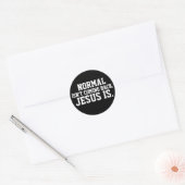 NORMAL N'EST PAS DE REVENIR, JÉSUS EST STICKERS (Enveloppe)