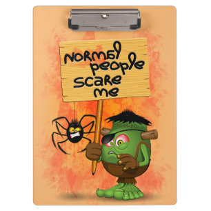 'Normal People Scare Me' Humoureuze Frankenstein Klembord