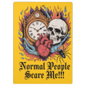 Normal People Scare Me Klembord (Achterkant)