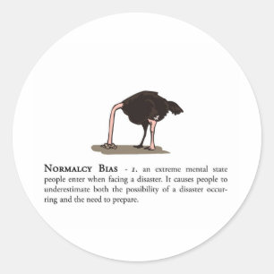 Normalcy Bias Ronde Sticker